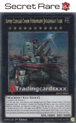 Yu-Gi-Oh! Super Cuirasse Canon Ferroviaire Juggernaut Liebe : RA03-FR041 - EQCSE - Image 1