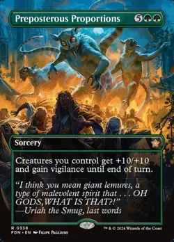 Preposterous Proportions (#338) - Extended Art FDN NM MTG - Image 1