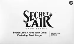 Secret Lair x Chaos Vault Drop: Featuring: Deathburger (Galaxy Foil) - Image 2
