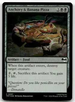 Anchovy & Banana Pizza #57 (Foil) NM Teenage Mutant Ninja Turtles TMT Magic MTG - Image 1