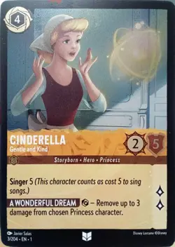 3/204 CINDERELLA GENTLE AND KIND FIRST CHAPTER FOIL UNCOMMON DISNEY LORCANA CARD - Image 1