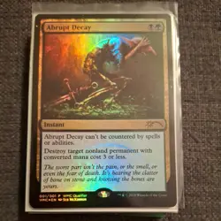 MTG English Abrupt Decay LP Foil Promos: WMCQ - Image 1