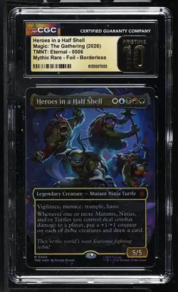 HEROES IN A HALF SHELL Borderless Ninja Turtles Eternal Foil CGC Pristine 10 MTG - Image 1