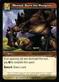 Wanted: Durn the Hungerer - March of the Legion - World of Warcraft TCG - Image 1