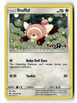 Pokemon Card Stufful - Toys R Us Holo LP Miscellaneous Cards & Products 110/147 - Image 1