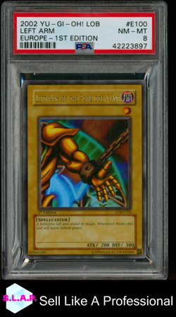 LEFT ARM OF THE FORBIDDEN ONE YU-GI-OH! HOLO LOB-E100 2002 ENG PSA 8 - Image 1