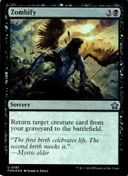 Zombify Foil – Foundations 187 FDN • U - Image 1