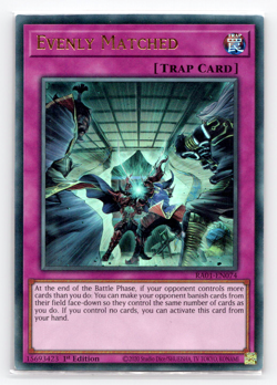 Evenly Matched - RA01-EN074 - Ultra Rare - 1st Edition Yugioh - Image 1