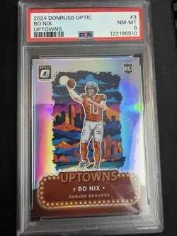 2024 Panini Donruss Optic Uptowns Bo Nix Rookie #3 PSA 8 Broncos - Image 1