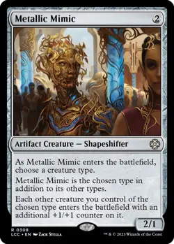 Metallic Mimic R Commander: The Lost Caverns of Ixalan Artifact Creature 308 - Image 1