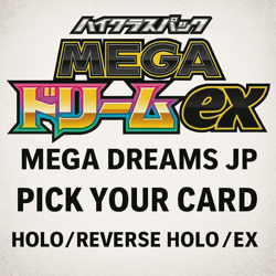 Pokemon Mega Dreams Holo/Reverse Holo/EX - Pick your card! - Image 1