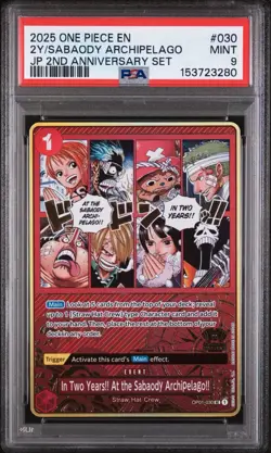 In Two Years!! At the Sabaody Archipelago!! One Piece JP 2nd Anniversary PSA 9 - Image 1