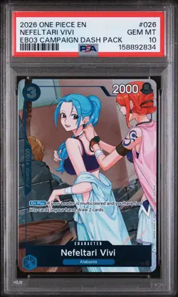 2026 ONE PIECE HEROINES CAMPAIGN DASH PACK #026 NEFELTARI VIVI PSA 10 - Image 1