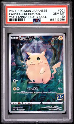 2021 POKEMON JAPANESE 25TH ANNIVERSARY 001 FULL ART/PIKACHU-REVERSE FOIL PSA 10 - Image 1