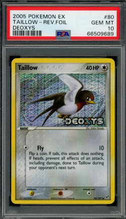 2005 POKEMON EX DEOXYS #80 TAILLOW REVERSE FOIL HOLO PSA 10 - Image 1