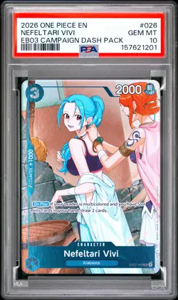 2026 ONE PIECE HEROINES CAMPAIGN DASH PACK #026 NEFELTARI VIVI PSA 10 - Image 1