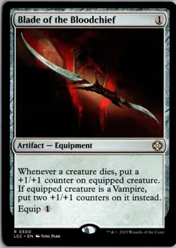 Blade of the Bloodchief 300 Commander: The Lost Caverns of Ixalan MTG NM - Image 1