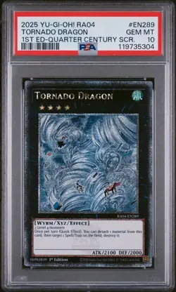 2025 YU-GI-OH! RA04-QUARTER CENTURY STAMPEDE #EN289 TORNADO DRAGON PSA 10 - Image 1