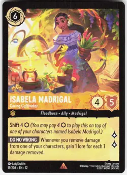 Isabela Madrigal Caring Cultivator 19/204 Wilds Unknown Disney Lorcana - Image 1