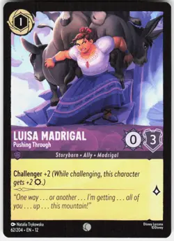 Luisa Madrigal Pushing Through 62/204 Wilds Unknown Disney Lorcana - Image 1