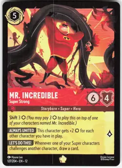 Mr. Incredible Super Strong 127/204 Wilds Unknown Disney Lorcana - Image 1