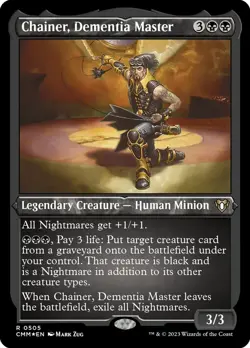 Chainer, Dementia Master X1 ETCHED FOIL-NM/M- Commander Masters - Image 1