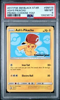 PSA 8 NM/MT Ash's Pikachu SM Black Star Promo I CHOOSE YOU! Pokemon SM113 - Image 1