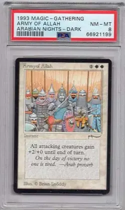 ARMY OF ALLAH - DARK #2a MAGIC Mtg ARABIAN NIGHTS PSA 66921199 NM - MT 8 1993 - Image 1