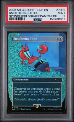 2025 MTG SECRET LAIR DROP SPONGEBOB SQUAREPANTS-FOIL SMOTHERING TITHE PSA 9 - Image 1