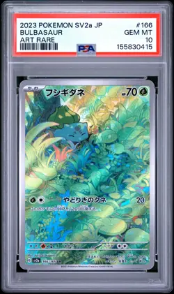 2023 POKEMON JAPANESE SV2A-POKEMON CARD 151 ART RARE #166 BULBASAUR PSA 10 - Image 1