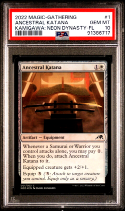 MTG Magic the Gathering Kamigawa Neon Dynasty Foil Ancestral Katana PSA 10 POP 1 - Image 1