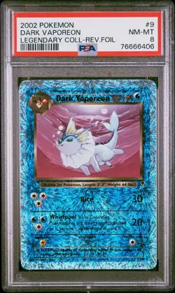 Pokemon TCG 2002 Dark Vaporeon 9/110 Legendary Collection Reverse Holo PSA 8 - Image 1