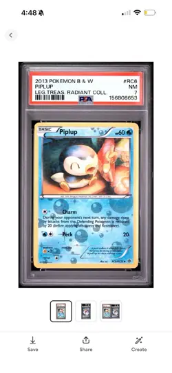 2013 POKEMON BLACK & WHITE LEGENDARY TREASURES RADIANT COLLECTION PIPLUP PSA 7 - Image 1
