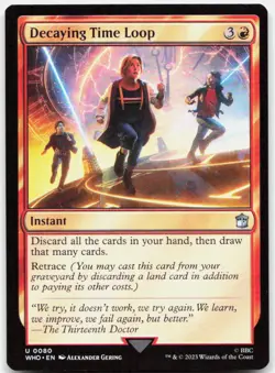 Decaying Time Loop 80 NM Universes Beyond: Doctor Who Magic: The Gathering - Image 1