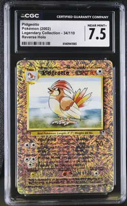 CGC 7.5 Pidgeotto 34/110 Legendary (Collection) Reverse Holo Pokemon Card - Image 1