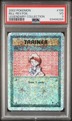 PSA 3 Bill Reverse Holo #108 Legendary Collection 2002 Pokemon Card RARE - Image 1