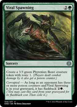Viral Spawning 194 MTG Phyrexia: All Will Be One Uncommon NP - Image 1