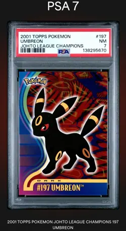 2001 TOPPS POKEMON JOHTO LEAGUE CHAMPIONS 197 UMBREON PSA 7 - Image 1