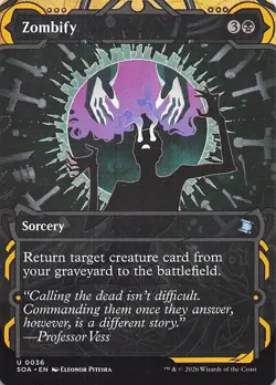 Zombify Secrets of Strixhaven: Mystical Archive Regular - Image 1