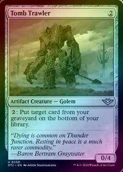 TOMB TRAWLER (FOIL) (OTJ) Outlaws of Thunder Junction - MTG - NM - Image 1