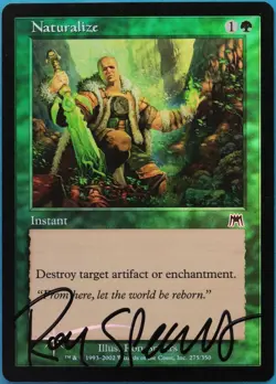 Naturalize FOIL Onslaught PLD Green Common SIGNED MTG CARD (ID# 521527) ABUGames - Image 1