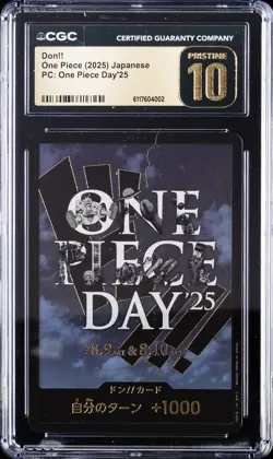 2025 ONE PIECE JAPANESE PC: ONE PIECE DAY'25 PROMO DON!! CGC 10 PRISTINE - Image 1