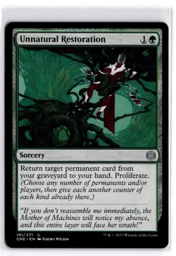 Unnatural Restoration 191 Phyrexia: All Will Be One Magic: The Gathering NM - Image 1