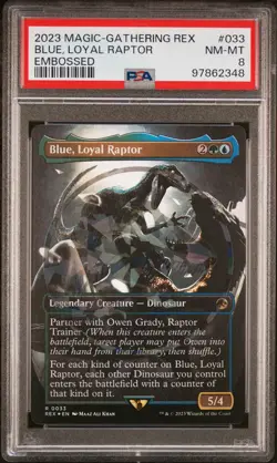 2023 MTG Jurassic World Collection Blue, Loyal Raptor Embossed PSA 8 - Image 1