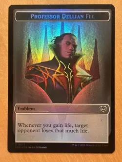 Magic the Gathering MTG Professor Dellian Fel / Emblem Pest Foil Emblem NM - Image 1