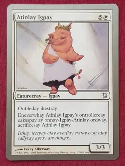"Atinlay Igpay" - Magic The Gathering Card - Unhinged - Image 1