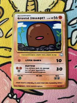 Somethingmon by KaijinArt- Ground Sausage (Diglett) - Textured Holo Fan Art Card - Image 1