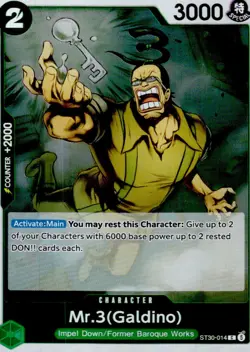 MR.3(GALDINO) ST30-014 COMMON STARTER DECK EX: LUFFY & ACE ONE PIECE NEAR MINT - Image 1