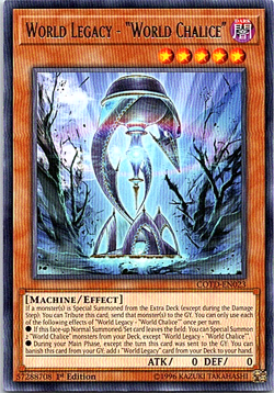 World Legacy - "World Chalice" COTD-EN023 Yu-Gi-Oh! Card Light Play 1st Edition - Image 1