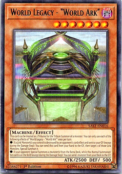 World Legacy - "Wicked Ark" SAST-EN016 Yu-Gi-Oh! Light Play 1st Edition - Image 1